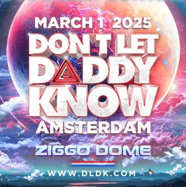 Don’t Let Daddy Know Amsterdam 2025